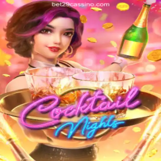 CocktailNights: An Immersive Gaming Experience on Bet29