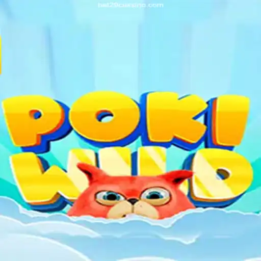Exploring PokiWild: The Thrilling Online Game on Bet29⭐️