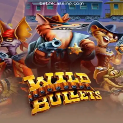 Discovering the Thrill of WildBullets: A New Era of Gaming on Bet29⭐️ ONLINE PLATAFORMA OFICIAL